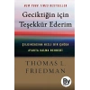 Geciktiğin İçin Teşekkür Ederim