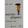 Geçmişin Gölgeleri