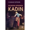 Geçmişten Günümüze Kadın