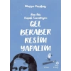 Gel Beraber Resim Yapalım