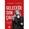 Geleceğe Son Çıkış