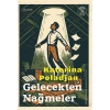 Gelecekten Nağmeler / Katerina Poladjan + Sanat Kitabı