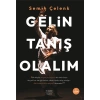 Gelin Tanış Olalım