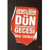 Gençliğin Dün Gecesi