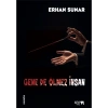 Gene De Ölmez İnsan
