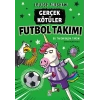 Gerçek Kötüler Futbol Takımı