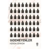 Gidemeyenler