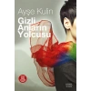 Gizli Anların Yolcusu