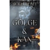 Gölge ve Kan (Ciltli)