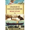 Gölgeler ve Hayaller Şehrinde