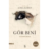 Gör Beni / Akilah Azra Kohen + Sanat Kitabı