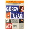 Görev Tuzağı
