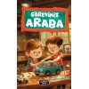 Görevimiz Araba