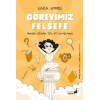 Görevimiz Felsefe