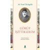 Görüp İşittiklerim