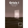 Grisis 1 - Yaşlanmayanlar