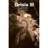 Grisis 3 - Şekilsizler