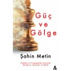 Güç ve Gölge