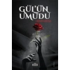 Gülün Umudu