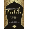 Güneşin İmparatoru Fatih