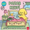 Güneşli Günler - Pazar Keyfi