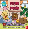 Güneşli Günler - Sıcak ve Sakin
