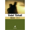 Güven - Cilt 2