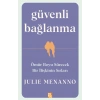 Güvenli Bağlanma