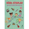 Güzel Kitaplar 2 - Oyunlarla Müzik Öğreniyorum
