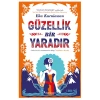 Güzellik Bir Yaradır