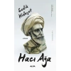 Hacı Ağa / Sadık Hidayet + Sanat Kitabı