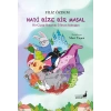 Hadi Bize Bir Masal