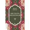 Hak Yoluna Baş Koyanlar