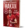 Hakan Çalhanoğlu – Benim Futbol Kahramanım