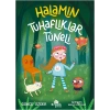 Halamın Tuhaflıklar Tüneli