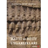 Hatti ve Hitit Uygarlıkları