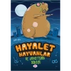 Hayalet Hayvanlar 1 - Aç Hamsterin Dönüşü