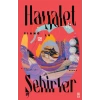 Hayalet Şehirler