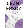 Hayallerini Yak Evi Isıt