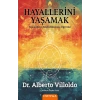 Hayallerini Yaşamak