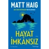 Hayat İmkânsız