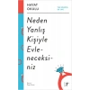 Hayat Okulu - Neden Yanlış Kişiyle Evleneceksiniz