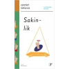 Hayat Okulu - Sakinlik