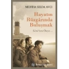 Hayatın Rüzgârında Buluşmak