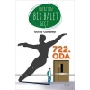 Hayattan Bir Balet Geçti 722. Oda