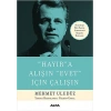 Hayıra Alışın Evet İçin Çalışın