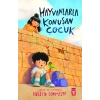 Hayvanlarla Konuşan Çocuk