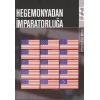 Hegemonyadan İmparatorluğa