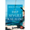 Hep Sevgili Kalalım