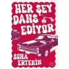 Her Şey Dans Ediyor / Sona Ertekin + Sanat Kitabı